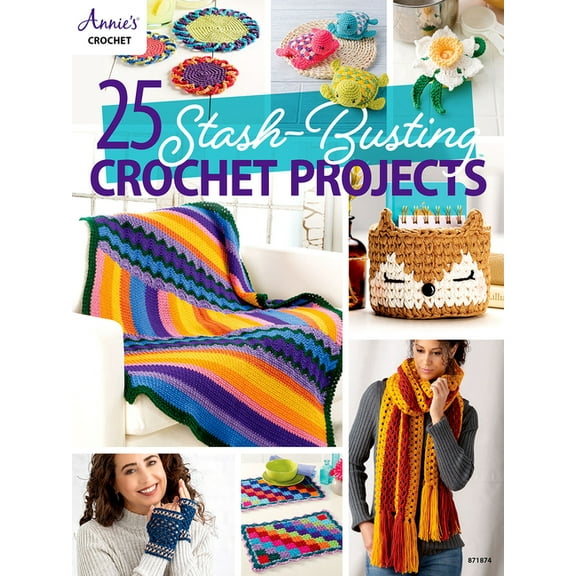 25-Stash Busting Crochet Projects (Paperback)