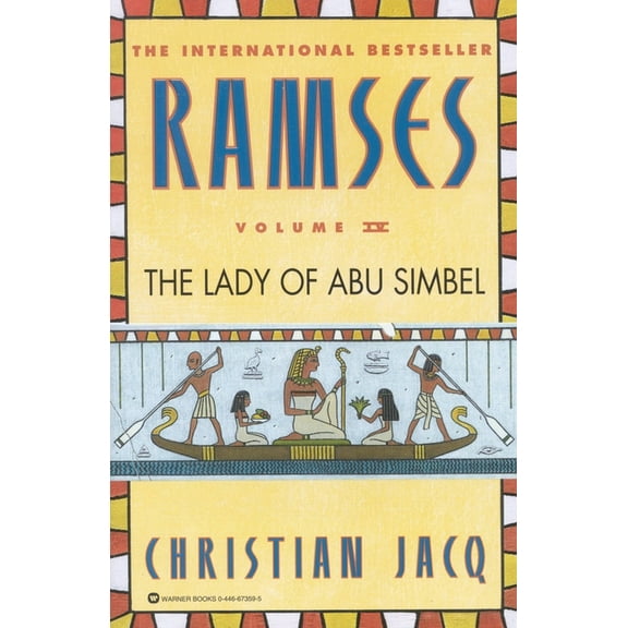 Ramses Ramses: The Lady of Abu Simbel - Volume IV, Book 4, (Paperback)