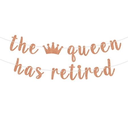 

Rose Gold Glitter the Queen Has Retired Banner Officially Retired/The Legend Has Retired/Happy Reti