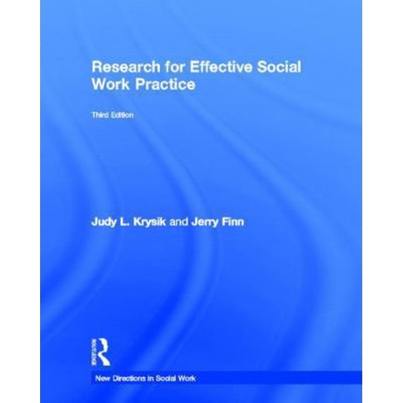 Pre-Owned Research for Effective Social Work Practice (Hardcover) 0415521009 9780415521000