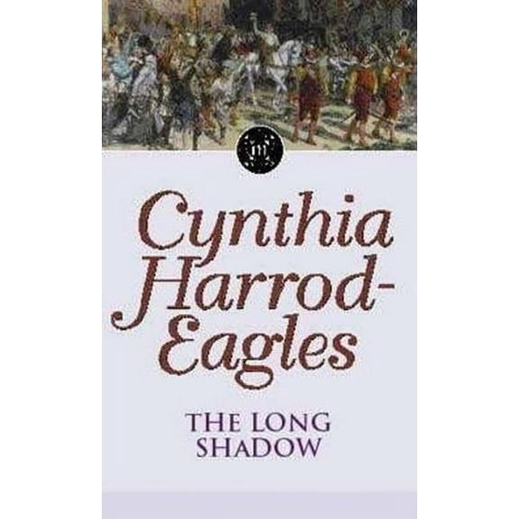 Morland Dynasty 6 : The Long Shadow (Paperback)