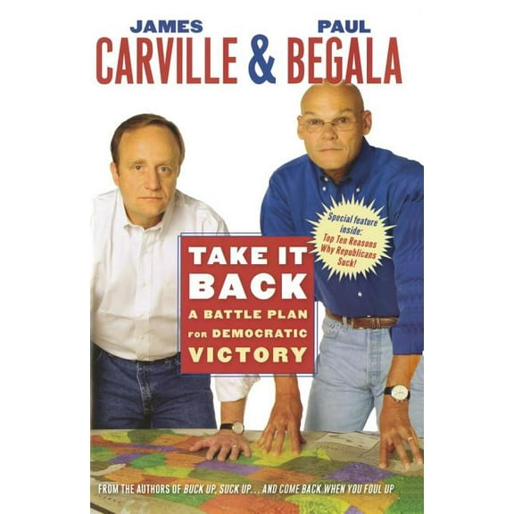 Take It Back : A Battle Plan for Democratic Victory (Paperback)