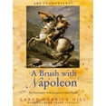 thumbnail image 1 of Art Encounters (Hardcover): A Brush with Napoleon : An Encounter with Jacques-Louis David (Hardcover), 1 of 1