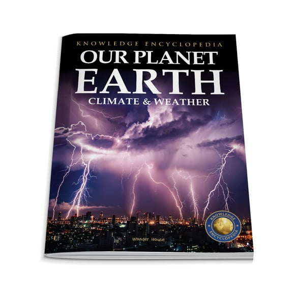 Knowledge Encyclopedia For Children: Our Planet Earth: Climate & Weather (Paperback)