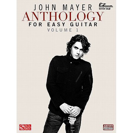 John Mayer Anthology For Easy Guitar Volume 1 Walmart Com