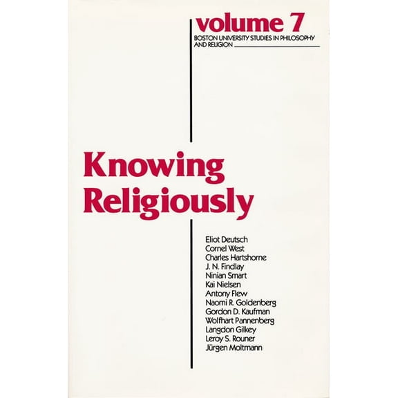 Boston University Studies in Philosophy Knowing Religiously, Book 7, (Paperback)