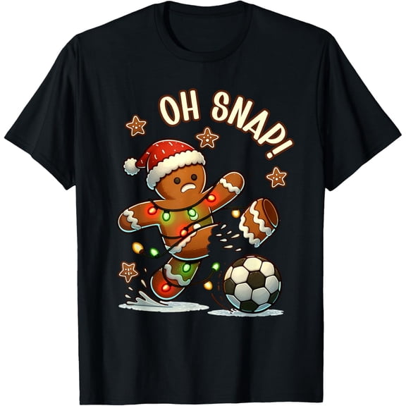 Oh Snap Gingerbreadman Christmas Soccer adult T-Shirt