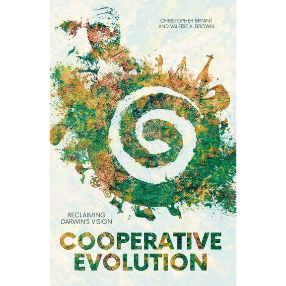 Cooperative Evolution: Reclaiming Darwin's Vision, (Paperback)