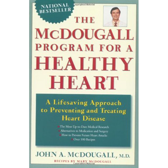 Pre-Owned The Mcdougall Program For a Healthy Heart: A Life Saving Approach to Preventing And Treating Heart Disease Paperback