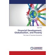 Financial Development, Globalization, and Poverty, (Paperback)
