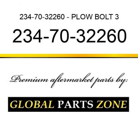 

234-70-32260 - PLOW BOLT 3/4 X 2.3/4 fits Caterpillar (CAT)