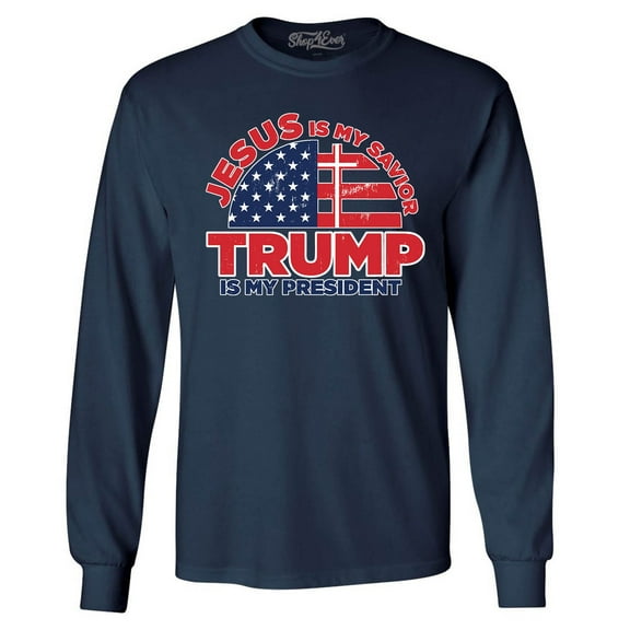 Shop4Ever Men's Jesus is My Savior Trump is My President Long Sleeve Shirt Medium Navy