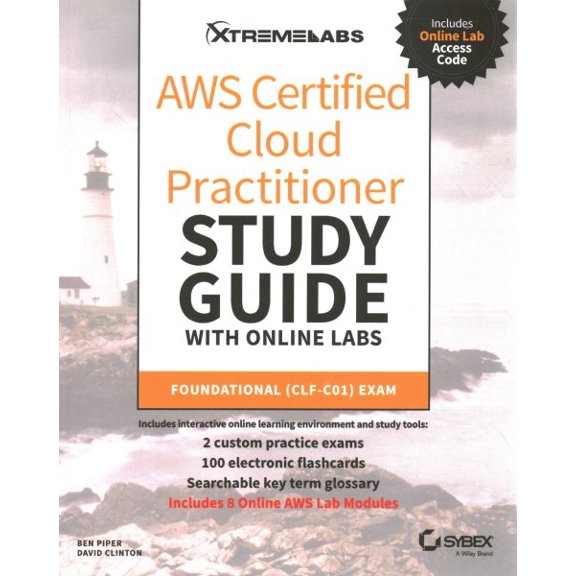 Pre-Owned AWS Certified Cloud Practitioner Study Guide with Online Labs: Foundational (Clf-C01) Exam, (Paperback)