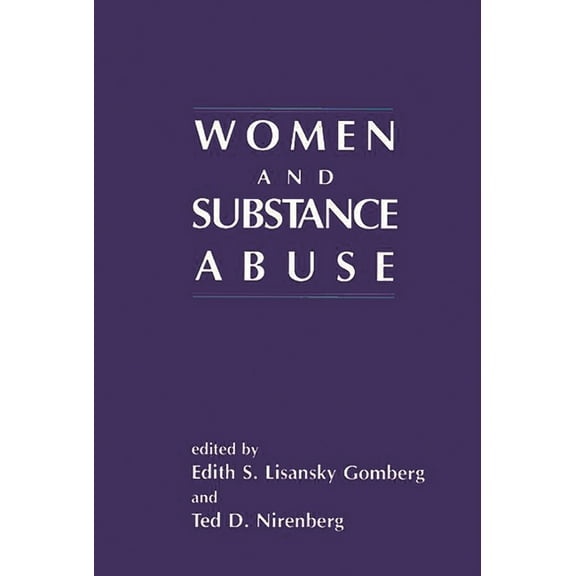 Women and Substance Abuse, (Paperback)