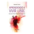 thumbnail image 1 of Aprendiendo a Vivir Libre Talleres Lectorum Grabriela Torres, 1 of 2