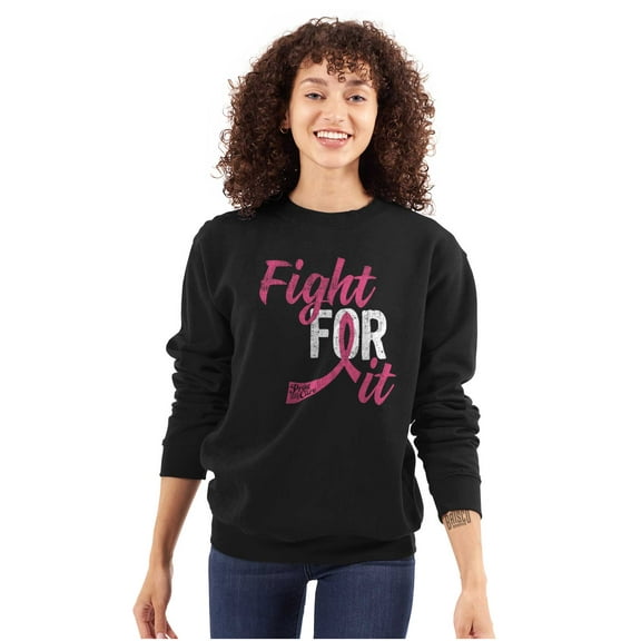 Fight For It Breast Cancer Aware Pink Women Crewneck Sweatshirt Brisco Brands S
