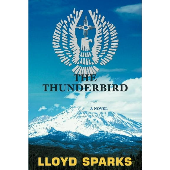The Thunderbird (Paperback)