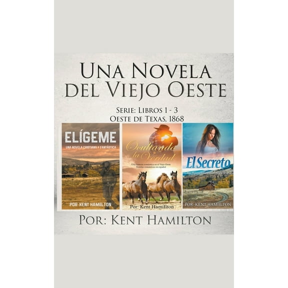 Libros 1-3 Oeste de Texas, 1868 Una Novela del Viejo Oeste Serie, (Paperback)