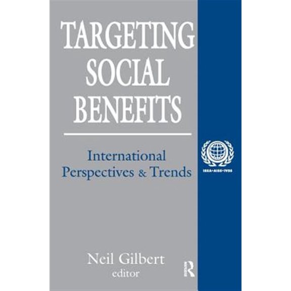 Pre-Owned International Social Security Targeting Social Benefits: International Perspectives and Trends, (Hardcover)