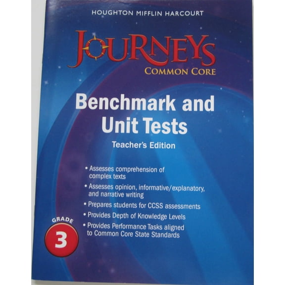 Pre-Owned Journeys, Journeys Benchmark and Unit Tests Teacher's Edition Grade 3