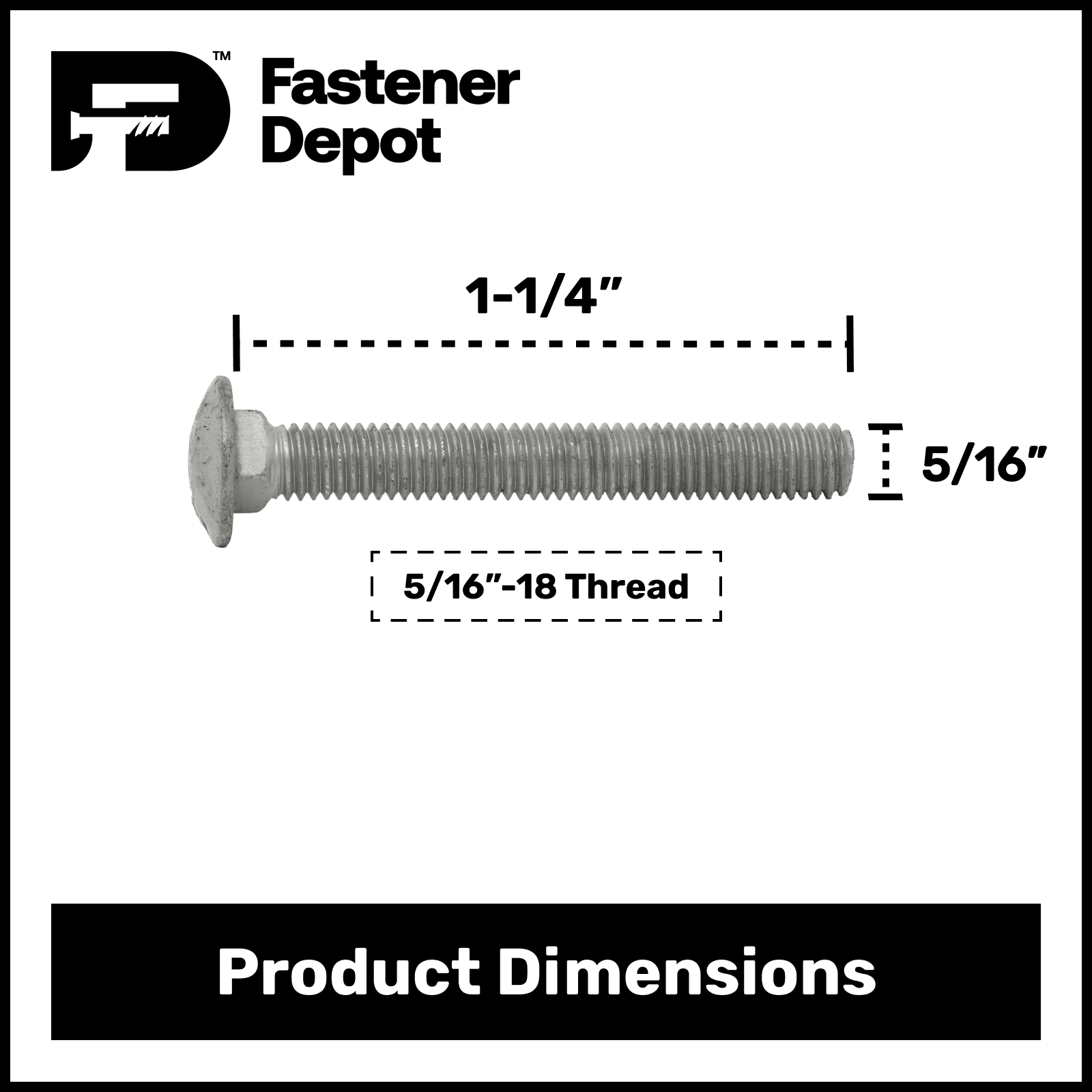 5/16"-18 x 1-1/4" Hot Dipped Galvanized Carriage Bolt w/Nuts & Flat Washers, Quantity 100 - by Fastener Depot, LLC