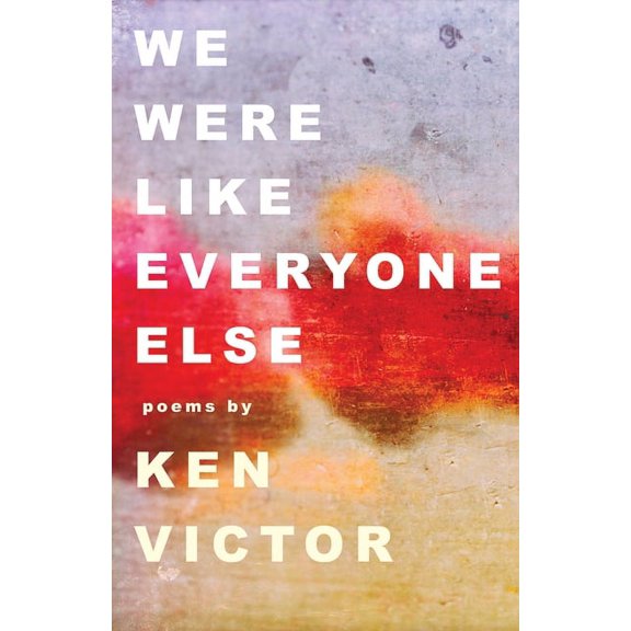 We Were Like Everyone Else (Paperback)