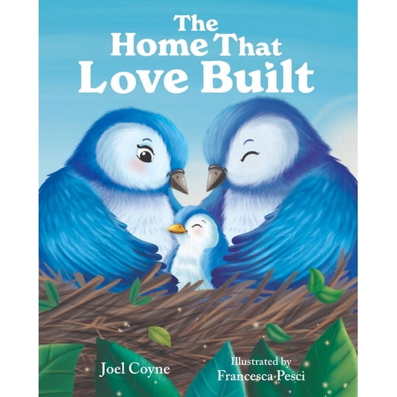 The Home That Love Built, (Hardcover)