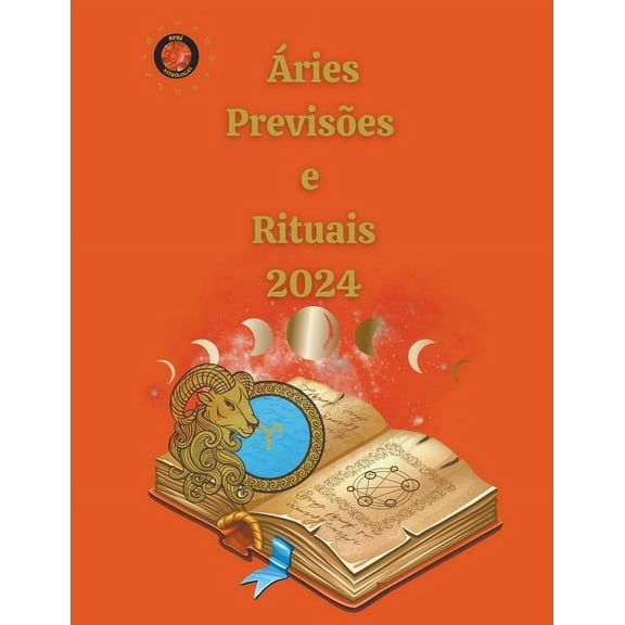 Ãries Previsões e Rituais 2024, (Paperback)