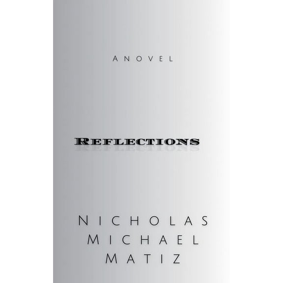 Reflections, (Paperback)