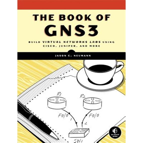 Pre-Owned The Book of GNS3: Build Virtual Network Labs Using Cisco, Juniper, and More Paperback