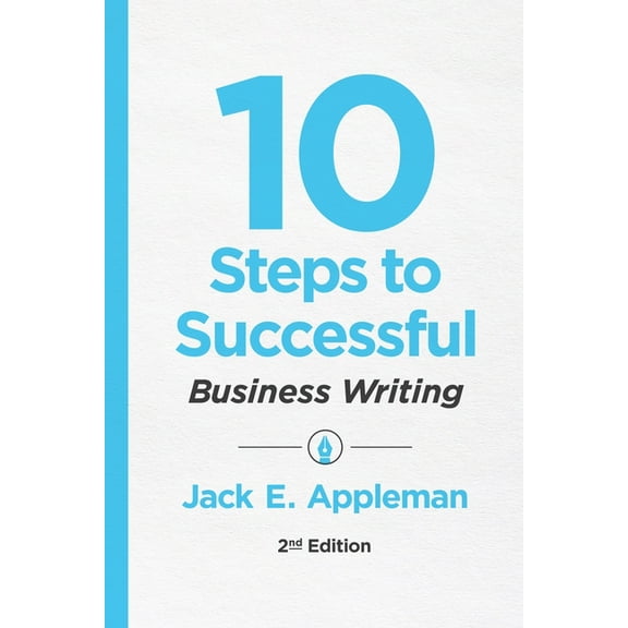 10 Steps to Successful Business Writing, 2nd Edition (Paperback)