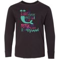 thumbnail image 3 of Inktastic Always be Yourself, Unless you can be a Mermaid Long Sleeve Youth T-Shirt, 3 of 5