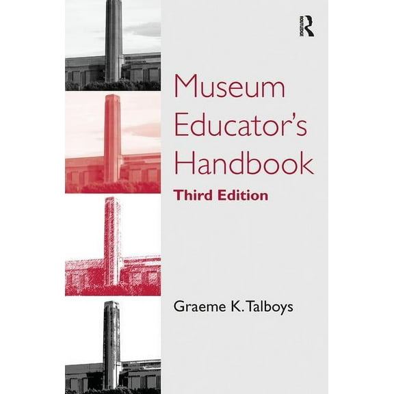 Museum Educator's Handbook, (Paperback)