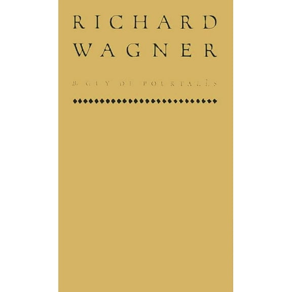 Richard Wagner: The Story of an Artist, (Hardcover)