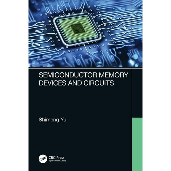 Semiconductor Memory Devices and Circuits, (Paperback)