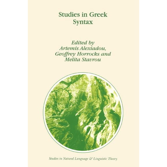 Studies in Natural Language and Linguist Studies in Greek Syntax, Book 43, (Paperback)