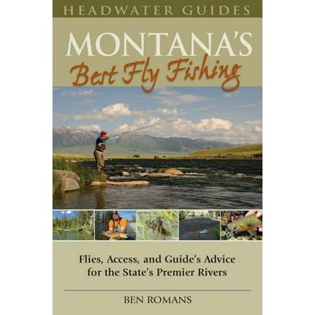 Montana's Best Fly Fishing - eBook (Best Fly Fishing In Montana)
