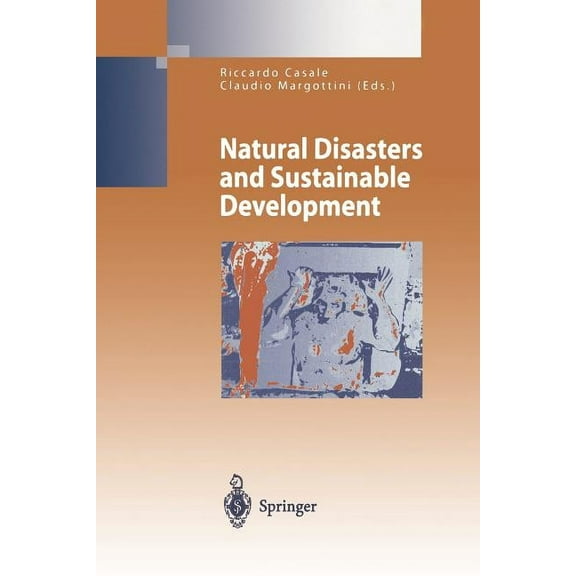 Natural Disasters and Sustainable Development, (Paperback)