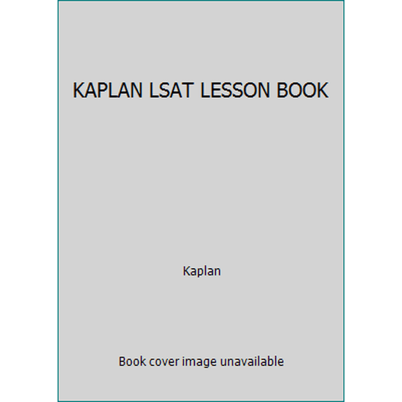 Pre-Owned KAPLAN LSAT LESSON BOOK (Paperback) 1506202152 9781506202150