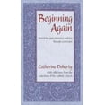 thumbnail image 1 of Pre-Owned Beginning Again: Recovering Your Innocence and Joy Through Confession (Paperback) 0921440944 9780921440949, 1 of 1