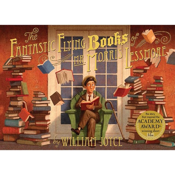 The Fantastic Flying Books Of Mr Morris Lessmore Hardcover Walmart Com Walmart Com