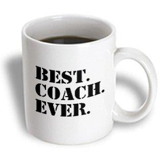 3dRose Best Coach Ever - Gifts for Sports Coaches - Life Coaches - or other types of coaches - black text, Ceramic Mug,