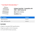 thumbnail image 2 of Cylinder Head Bolt - Compatible with 2008 - 2009 Pontiac G8, 2 of 2