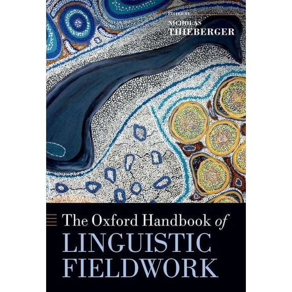 Oxford Handbook of Linguistic Fieldwork
