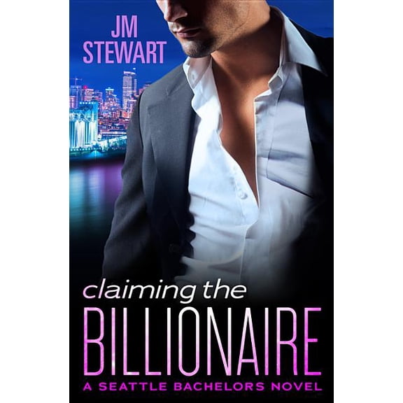 Claiming the Billionaire