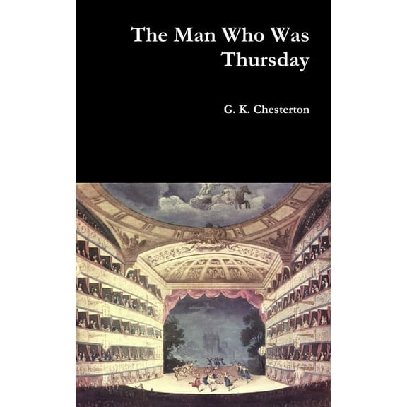 The Man Who Was Thursday, (Hardcover)