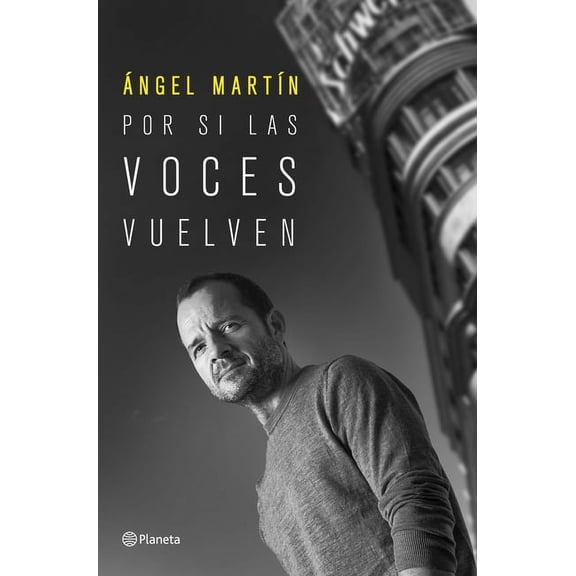 Por Si Las Voces Vuelven (Paperback)