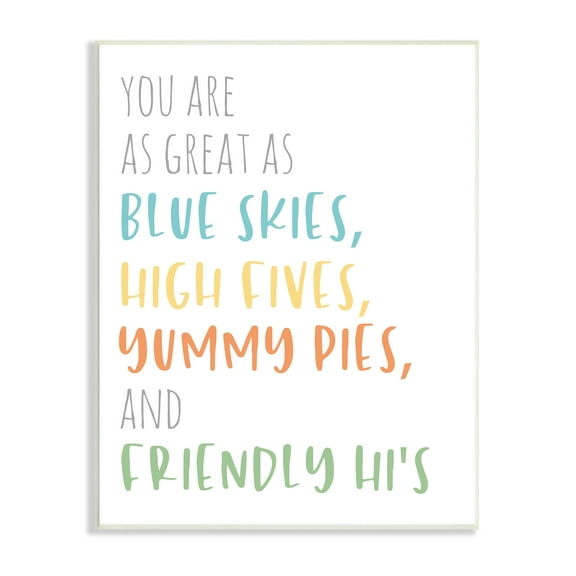 Stupell Indtries As Great As Blue Skies Motivational Kid's Phrase,13 x 19,Design by Anna Quach