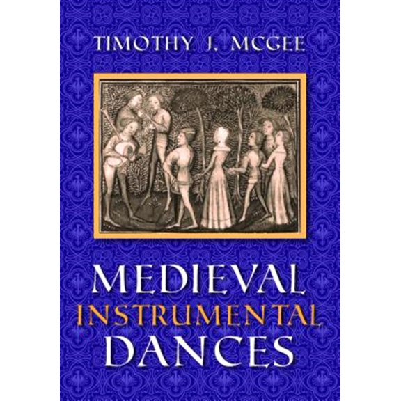 Pre-Owned Medieval Instrumental Dances (Music) Paperback