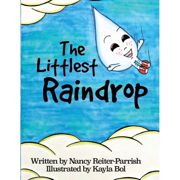 The Littlest Raindrop, (Paperback)